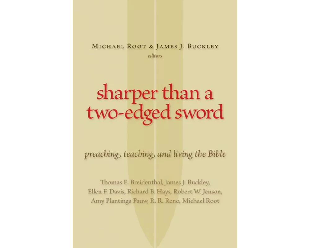 Sharper Than a Two-Edged Sword