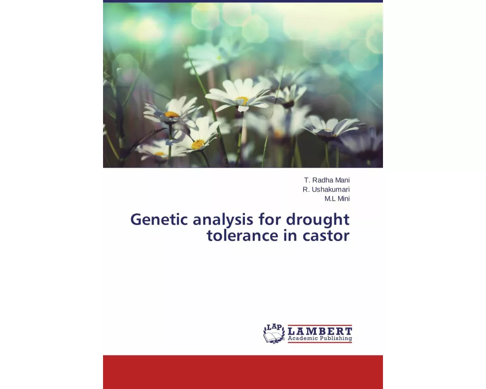 Genetic analysis for drought tolerance in castor