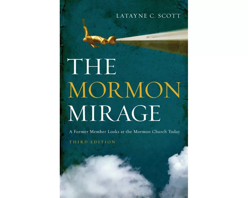 The Mormon Mirage