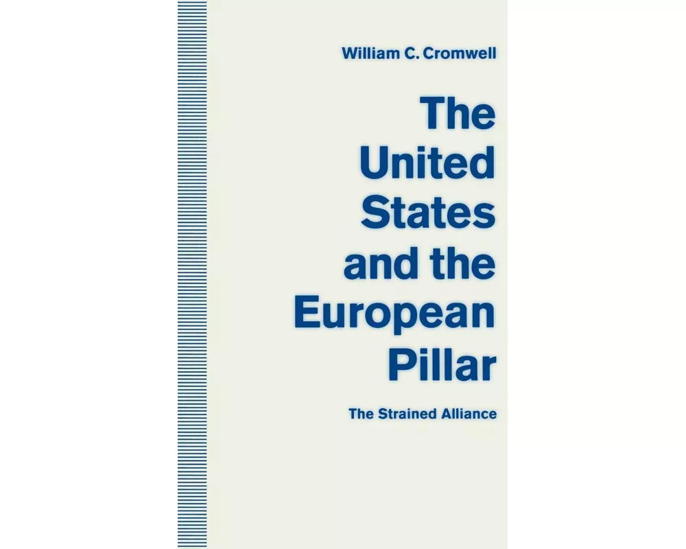 The United States and the European Pillar