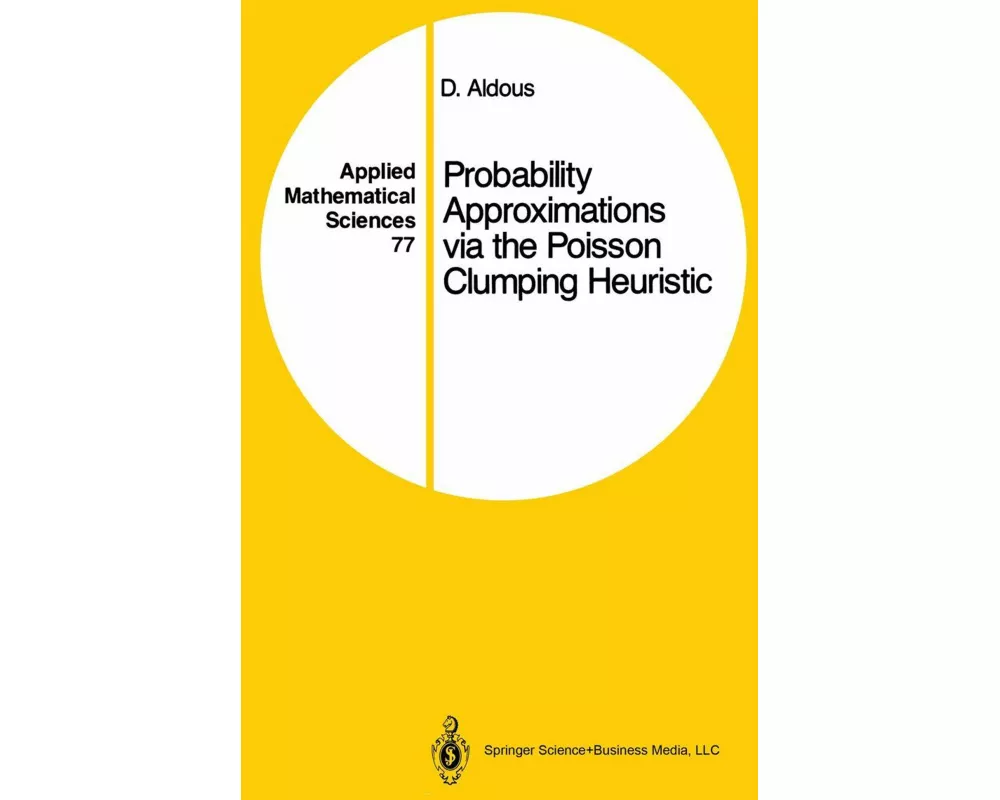 Probability Approximations Via the Poisson Clumping Heuristic