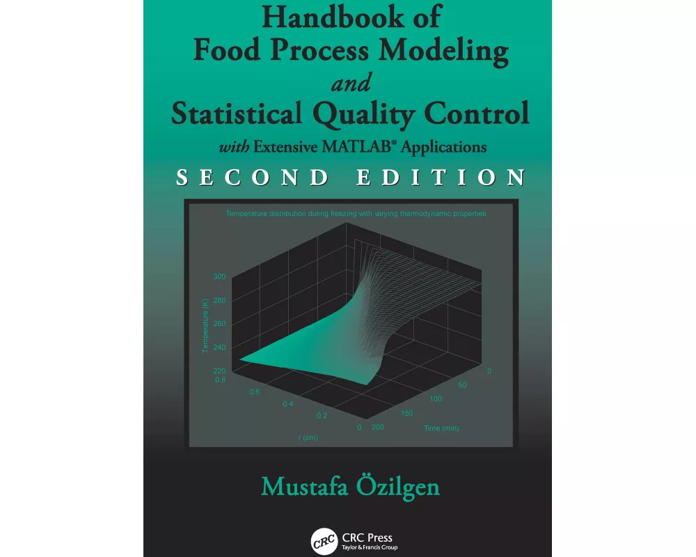 Handbook of Food Process Modeling and Statistical Quality Control