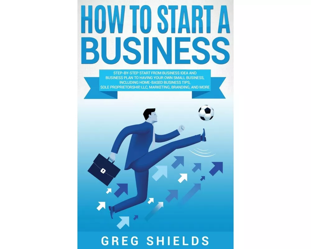 How to Start a Business
