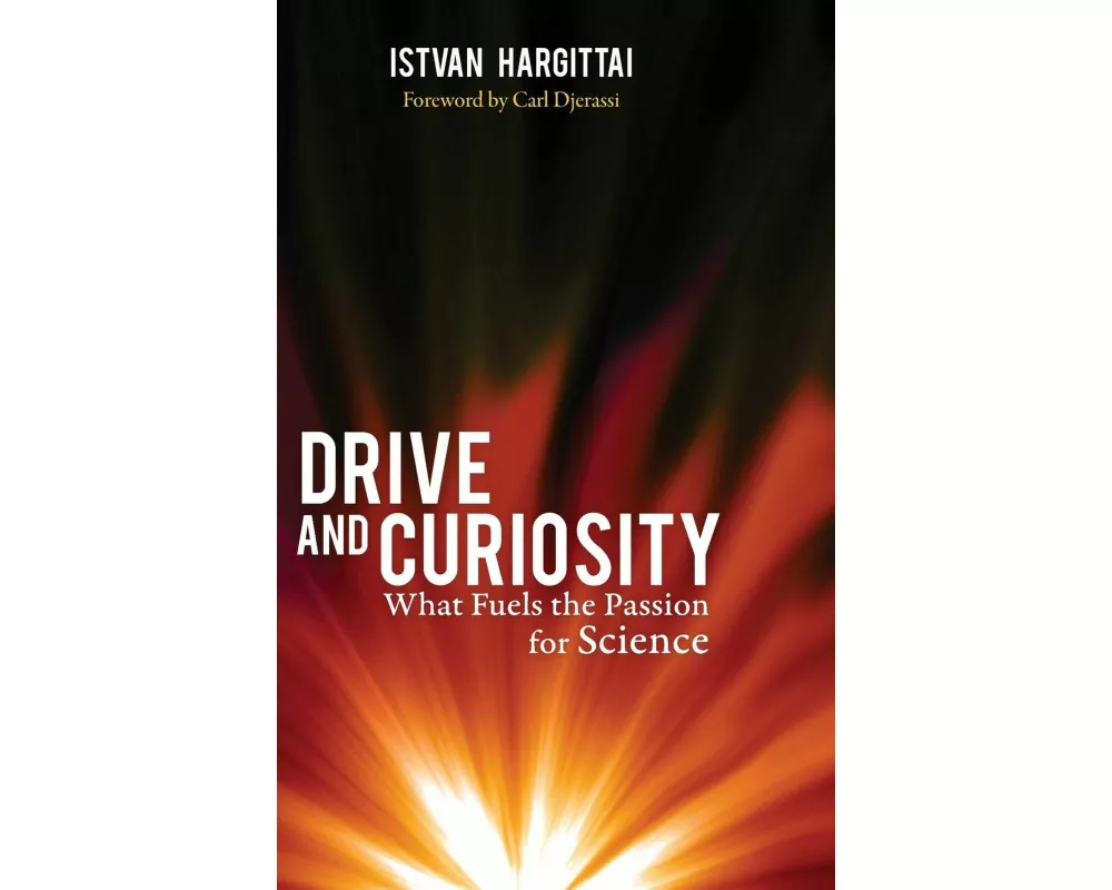 Drive and Curiosity