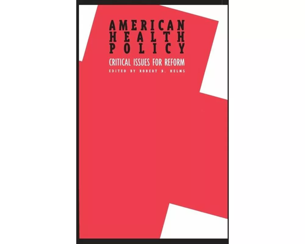 American Health Policy