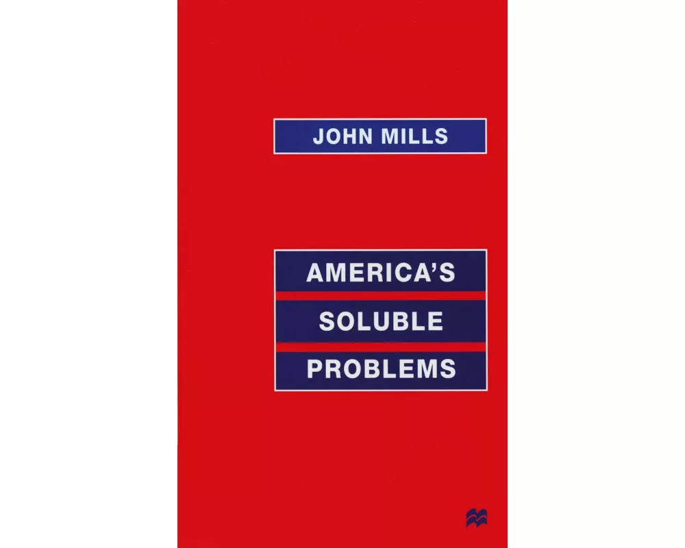 America's Soluble Problems