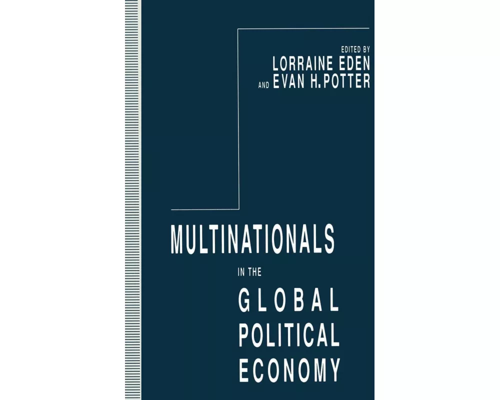 Multinationals in the Global Political Economy