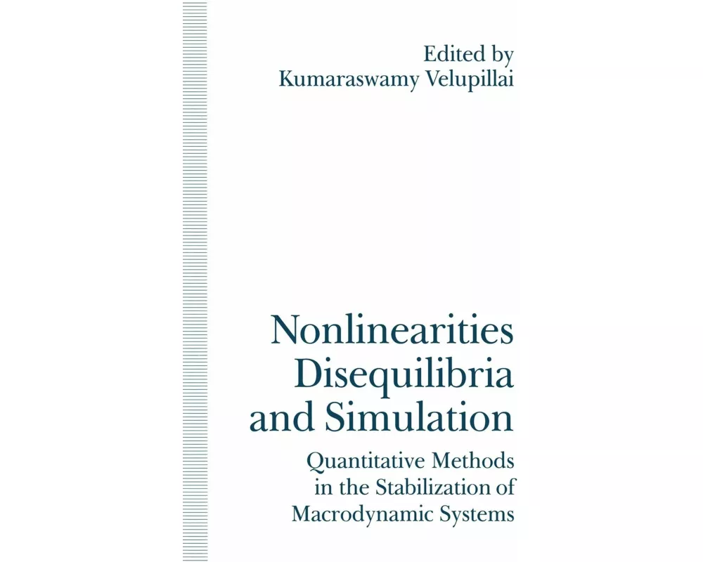 Nonlinearities, Disequilibria and Simulation