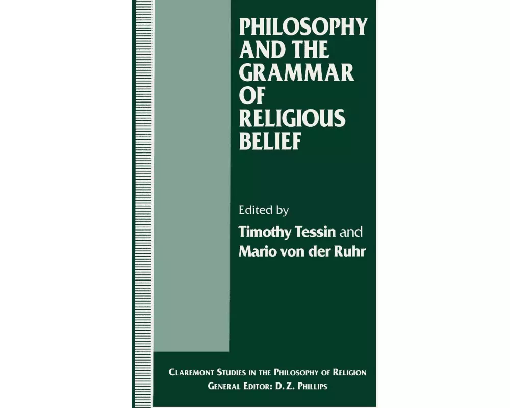 Philosophy and the Grammar of Religious Belief