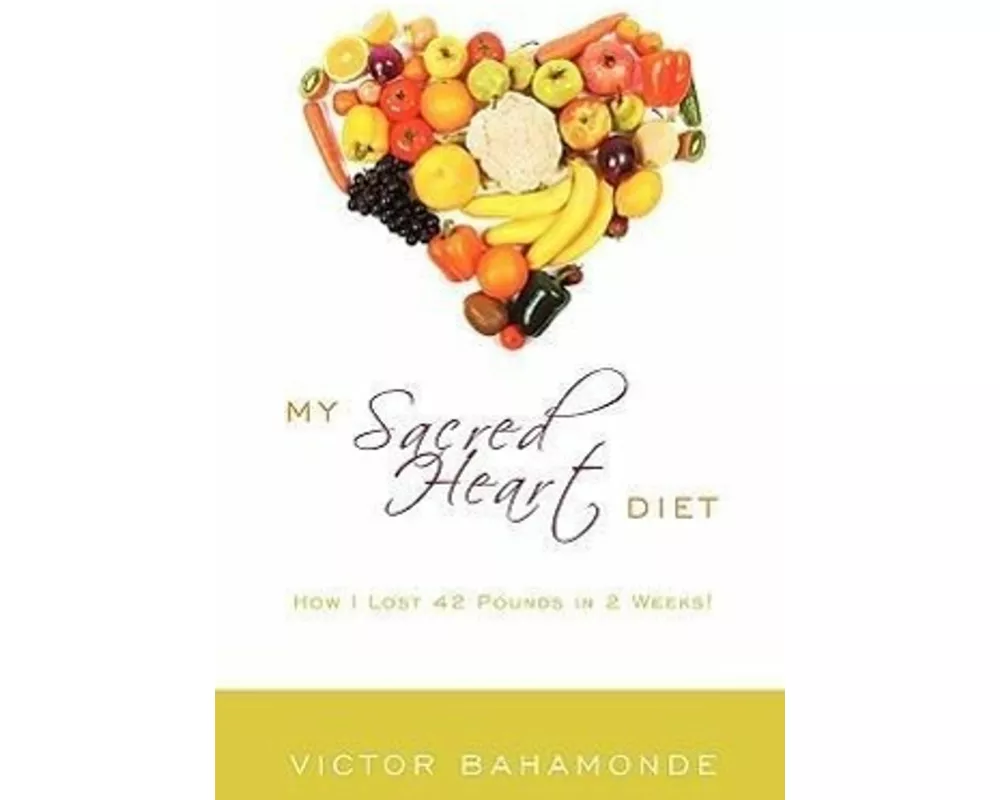 My Sacred Heart Diet