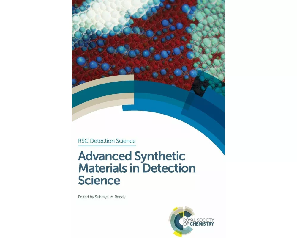 Advanced Synthetic Materials in Detection Science