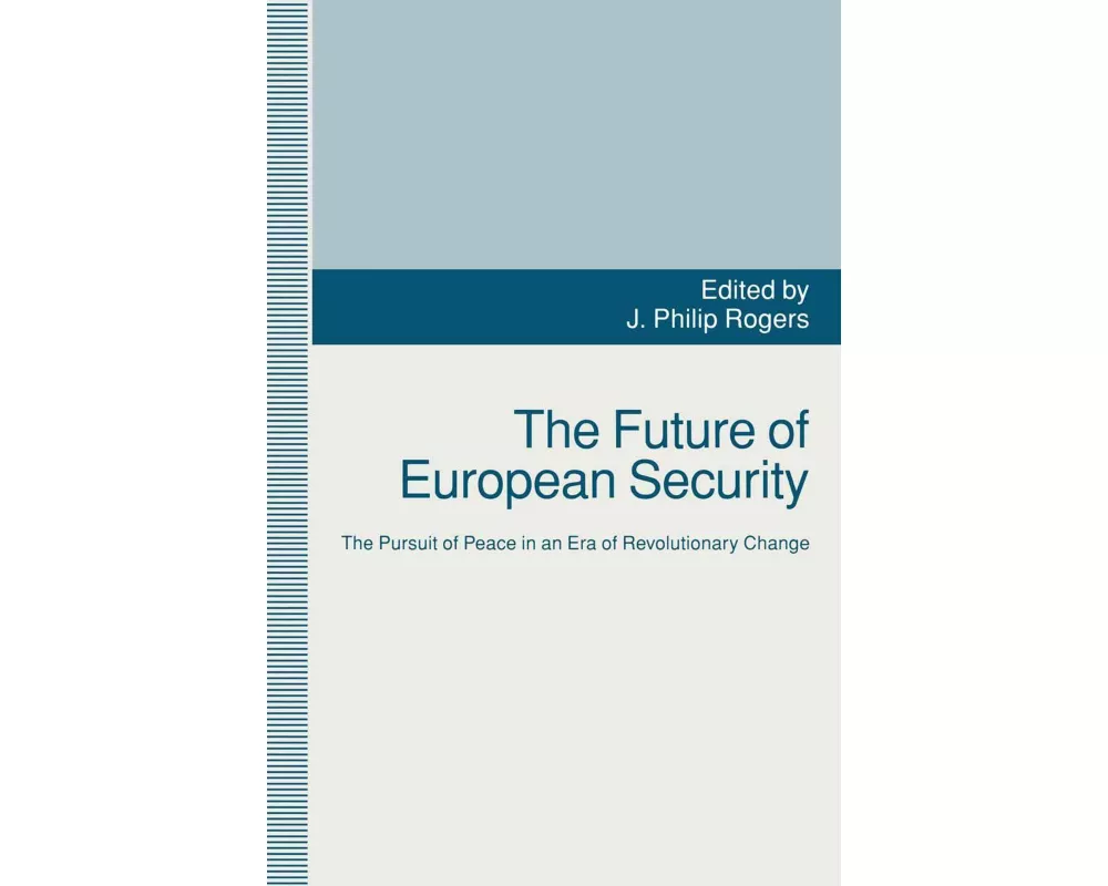 The Future of European Security