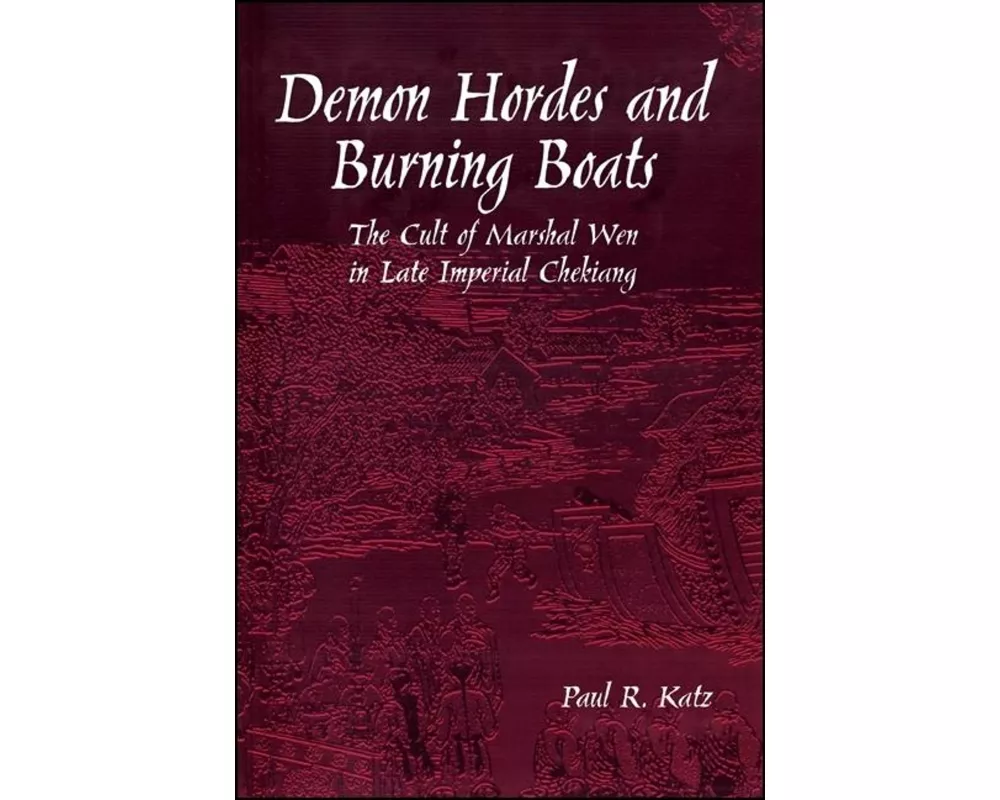 Demon Hordes and Burning Boats