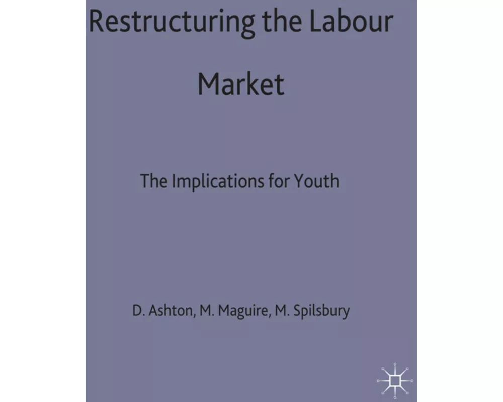 Restructuring the Labour Market