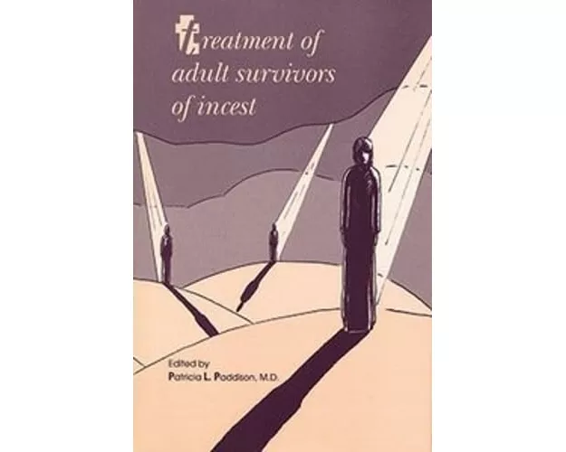 Treatment of Adult Survivors of Incest