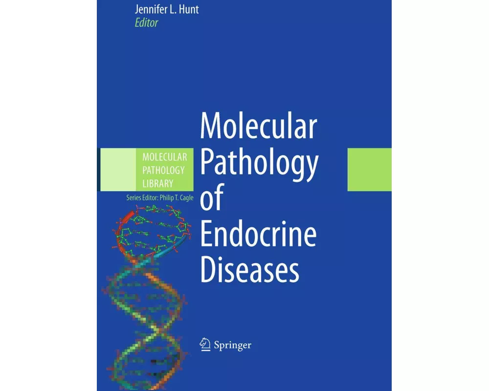 Molecular Pathology of Endocrine Diseases