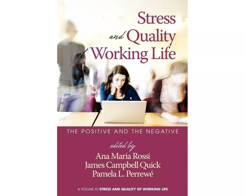 Stress and Quality of Working Life