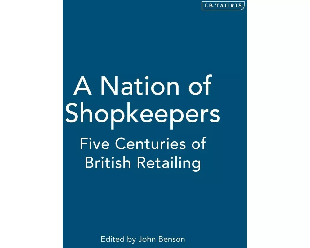 A Nation of Shopkeepers