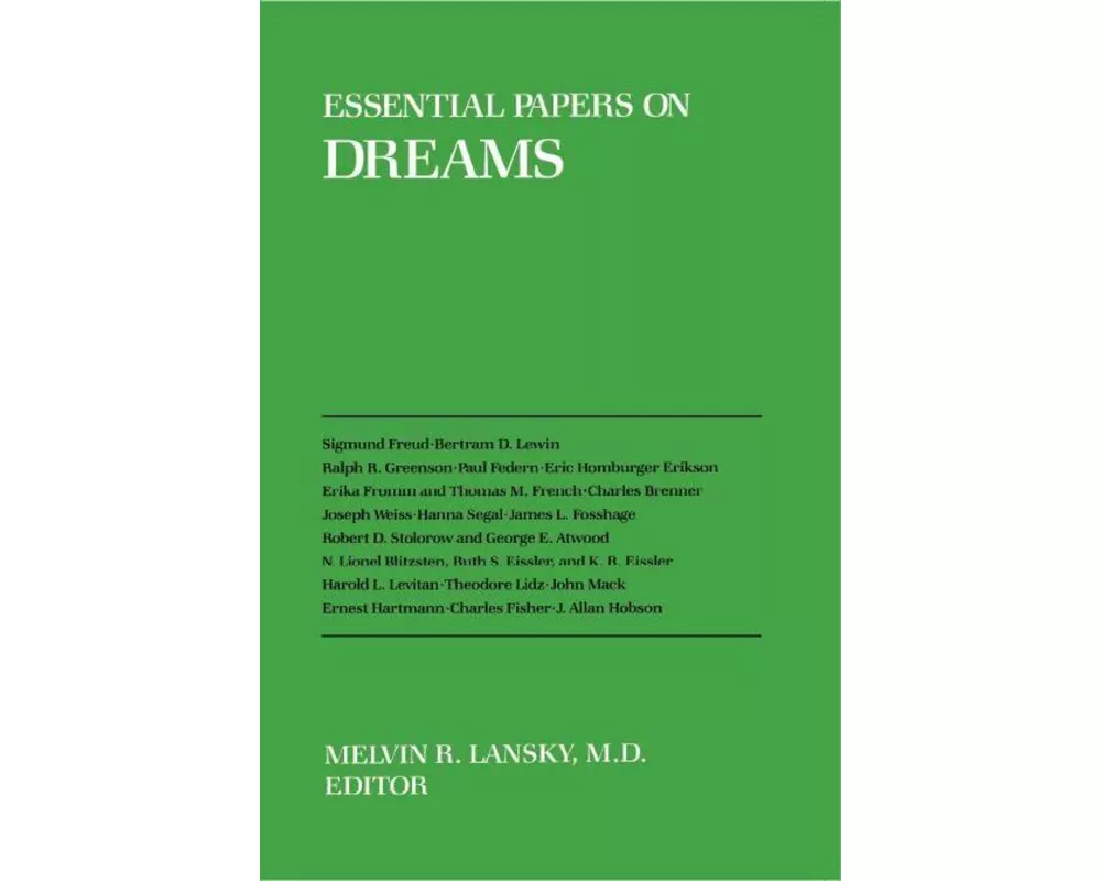 Essential Papers on Dreams