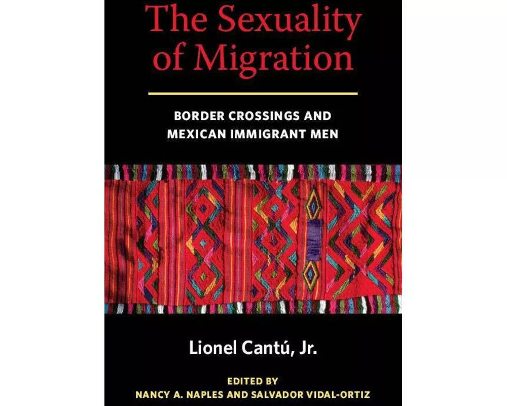 The Sexuality of Migration