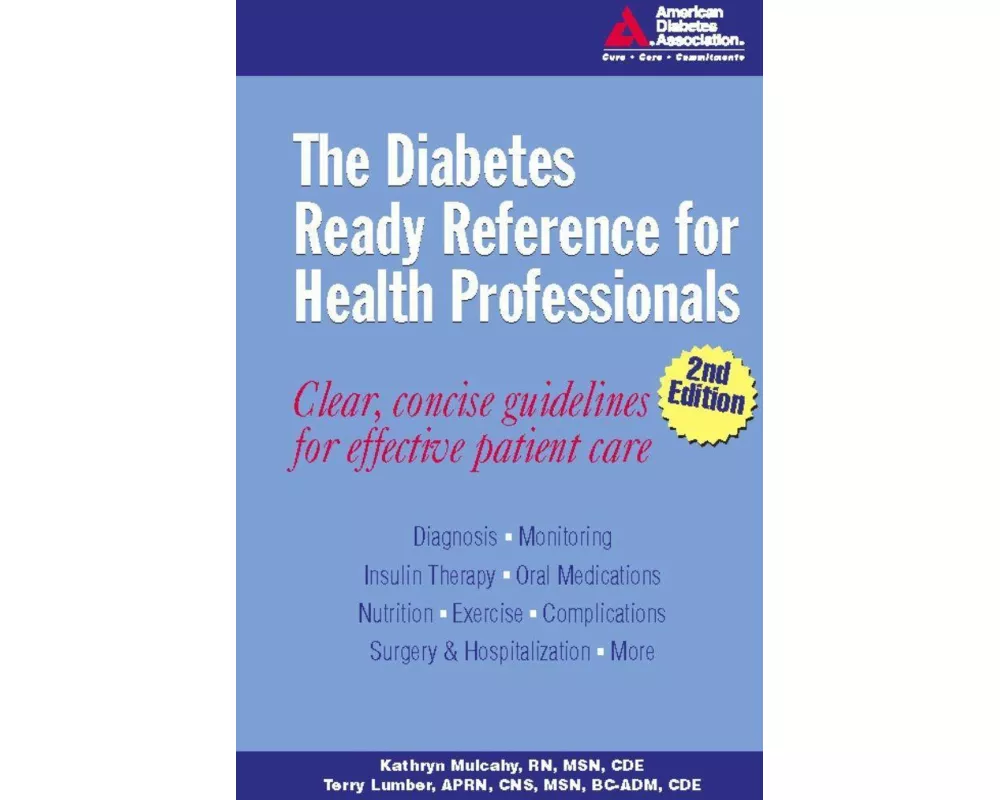 The Diabetes Ready Reference for Health Professionals