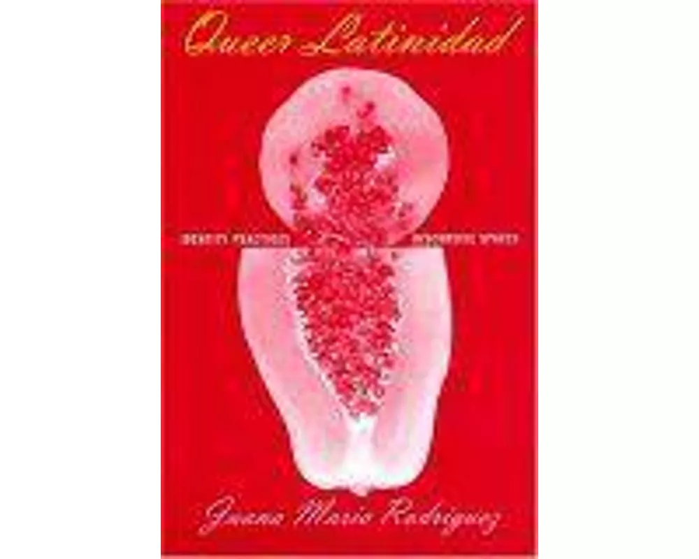 Queer Latinidad