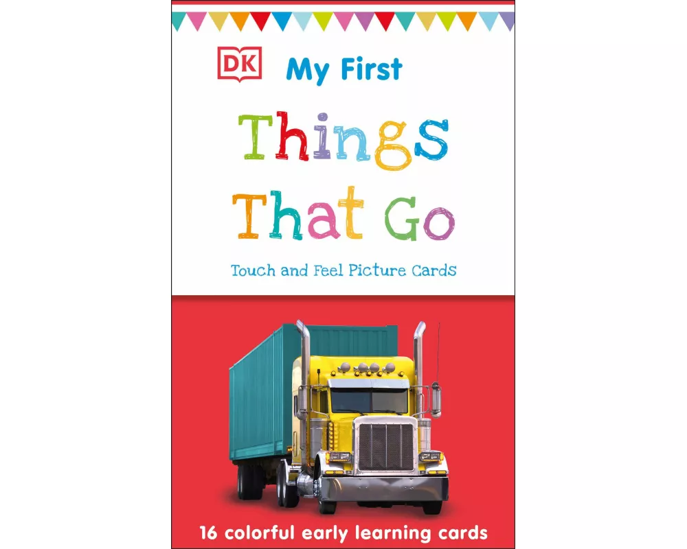 My First Touch and Feel Picture Cards: Things That Go