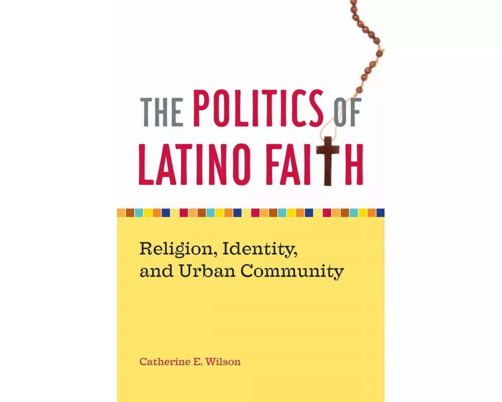 The Politics of Latino Faith