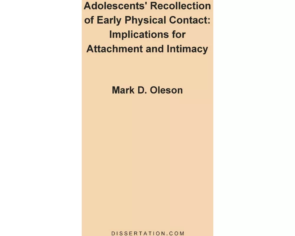 Adolescents' Recollection of Early Physical Contact