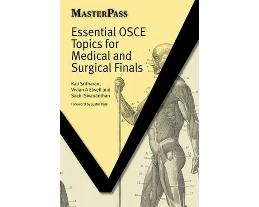 Essential OSCE Topics for Medical and Surgical Finals