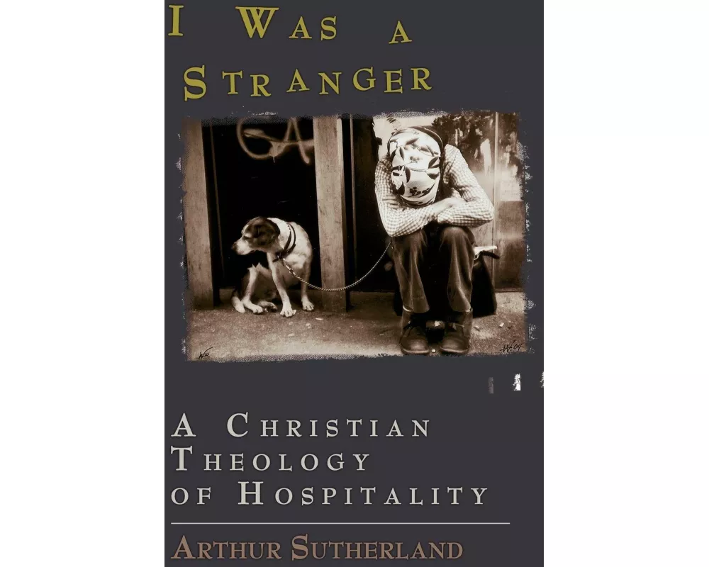 I Was a Stranger
