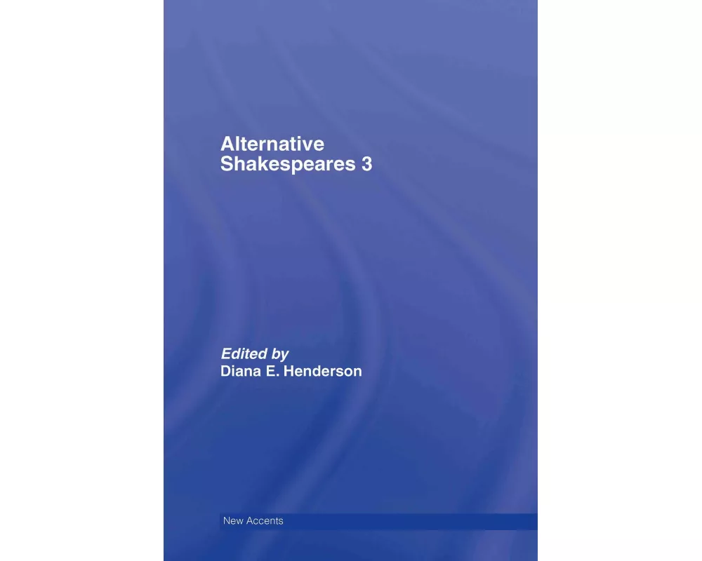 Alternative Shakespeares