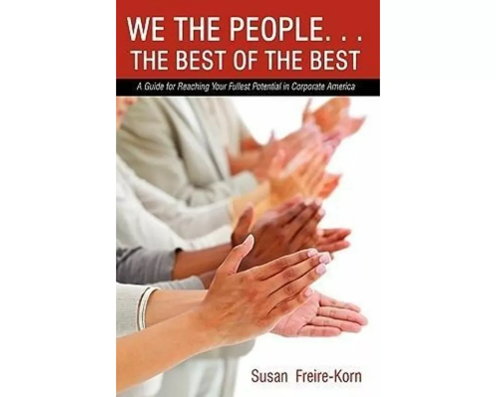 We the People. . .the Best of the Best