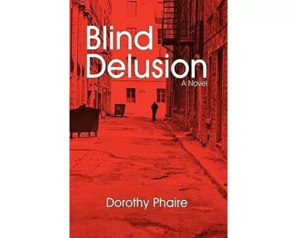 Blind Delusion