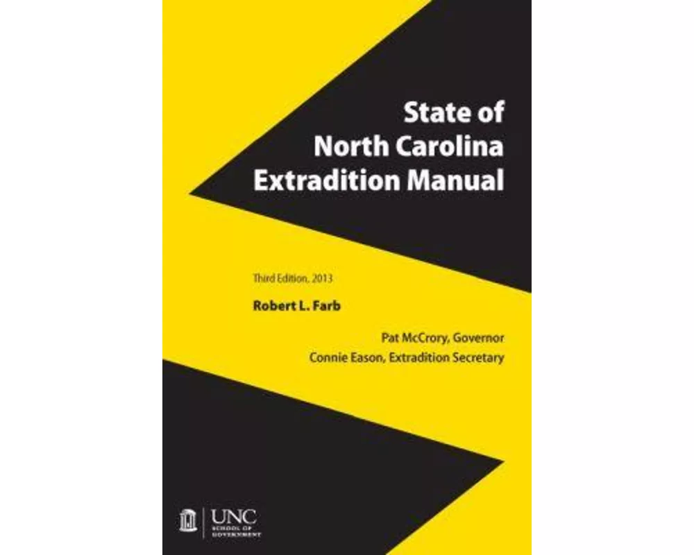 State of North Carolina Extradition Manual
