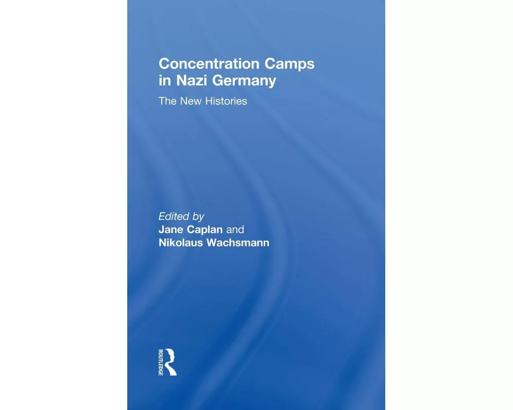 Concentration Camps in Nazi Germany