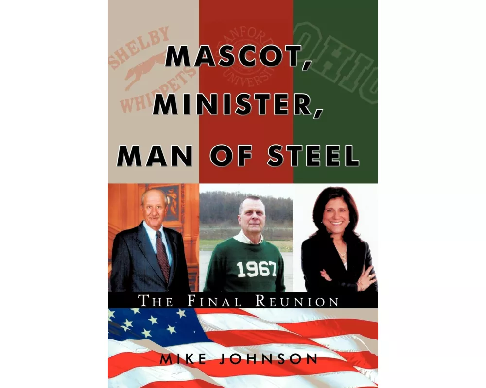 Mascot, Minister, Man of Steel - The Final Reunion