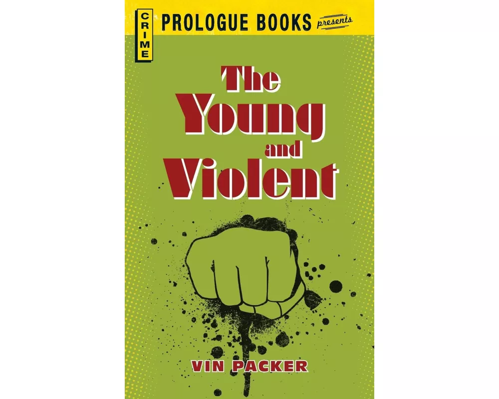 Young and Violent