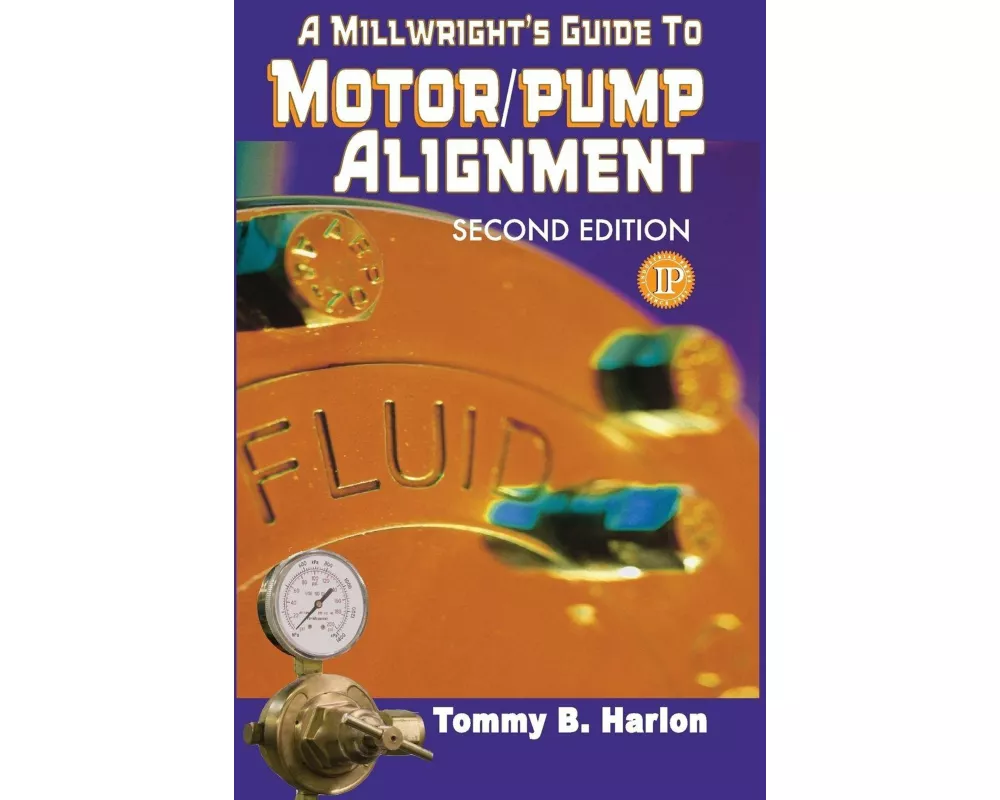 A Millwright's Guide to Motor Pump Alignment