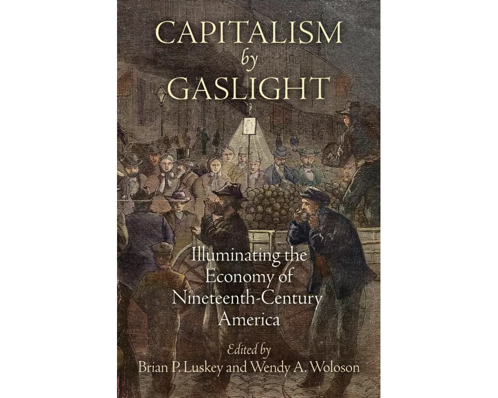 Capitalism by Gaslight