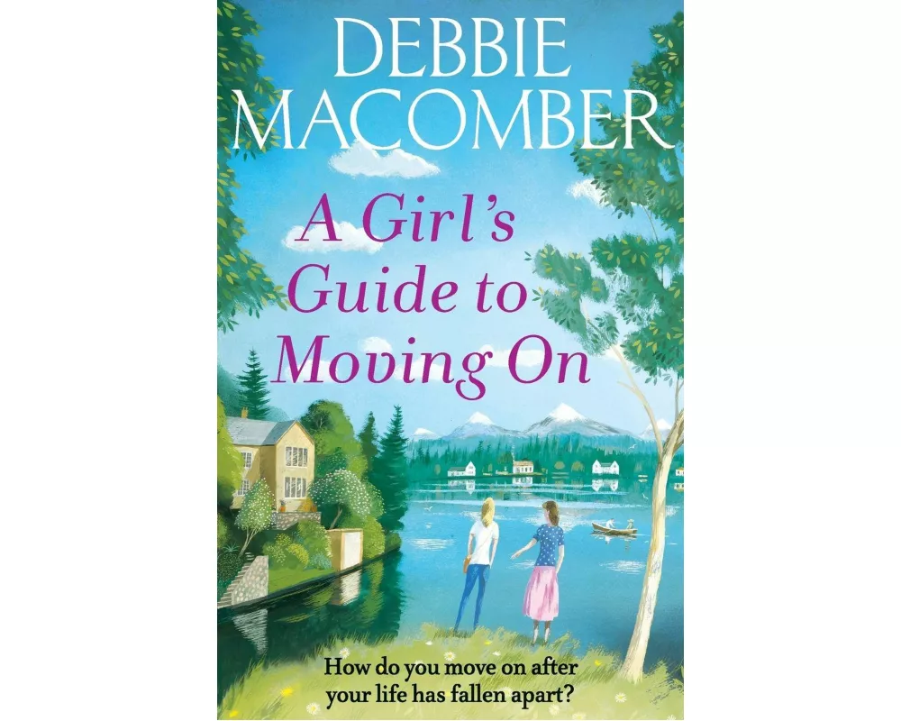 A Girls Guide to Moving On