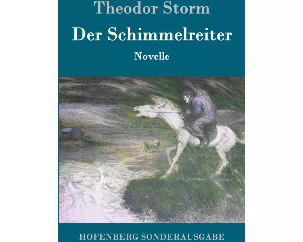 Der Schimmelreiter