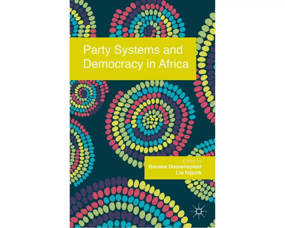Party Systems and Democracy in Africa