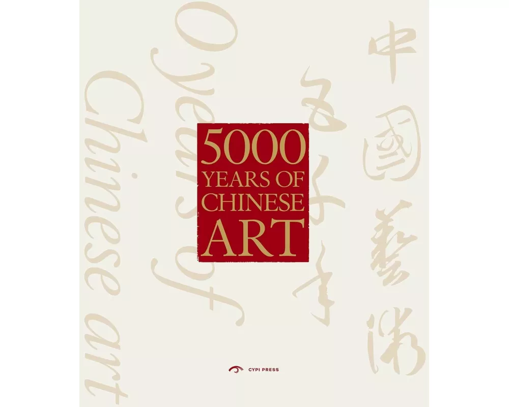 5000 Years of Chinese Art