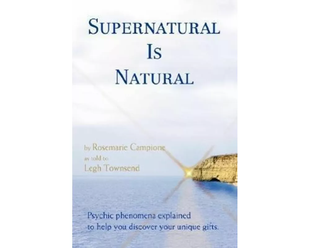 Supernatural Is Natural