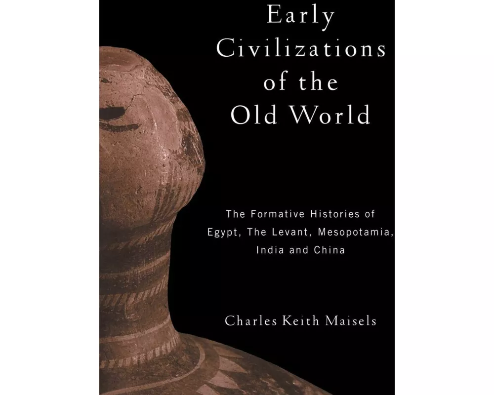 Early Civilizations of the Old World