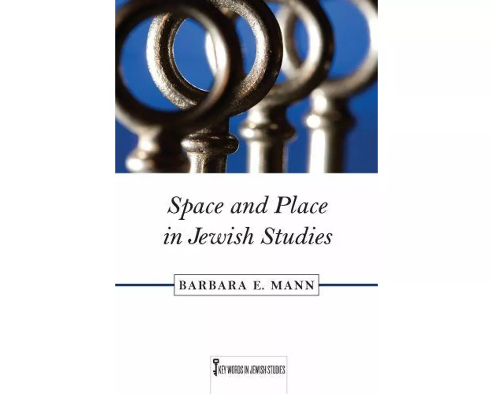 Space and Place in Jewish Studies