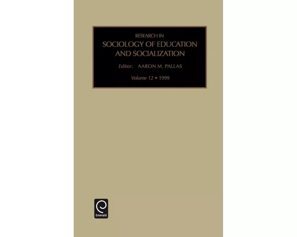 Research in Sociology of Education and Socialization