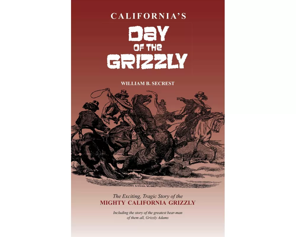 California's Day of the Grizzly
