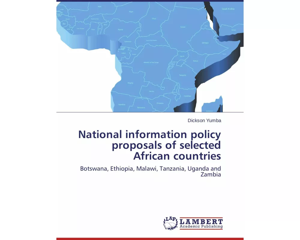 National information policy proposals of selected African countries